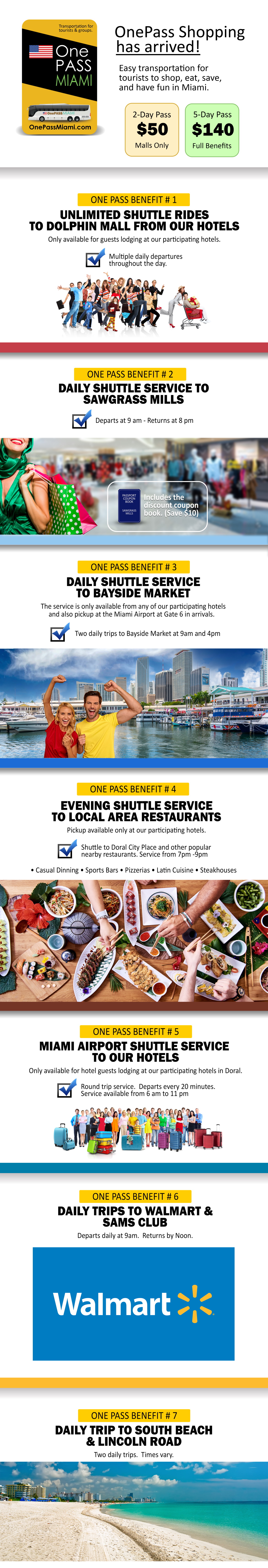 Unlimited Rides on our network: Hotel, Mall, Bayside, South Beach